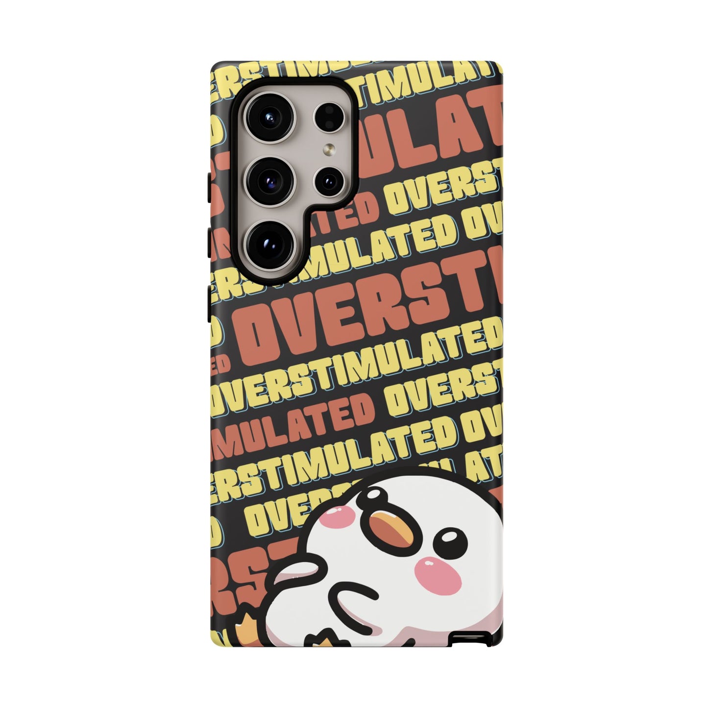 "Overstimulated" Phone Case