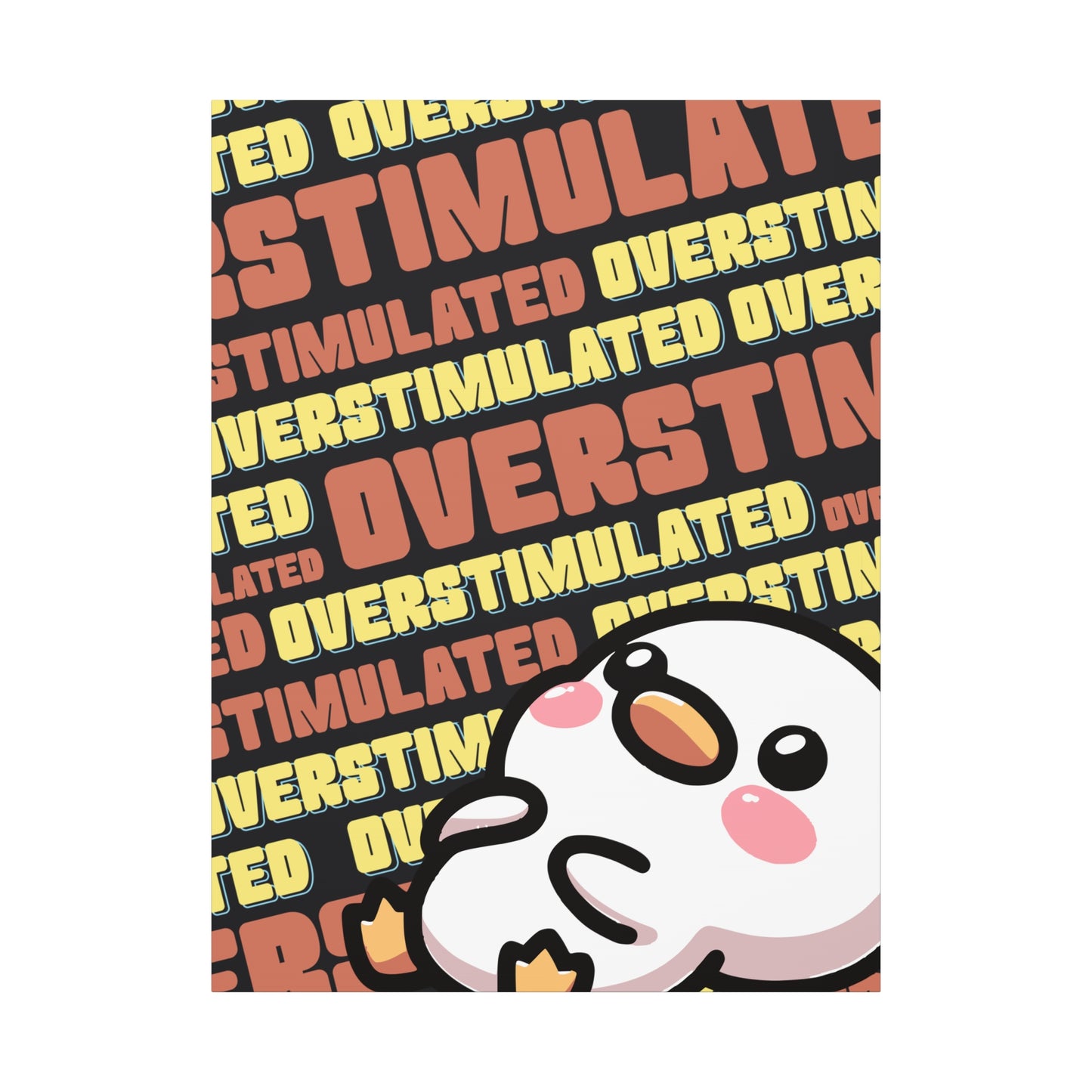 "Overstimulated" Canvas Wall Art