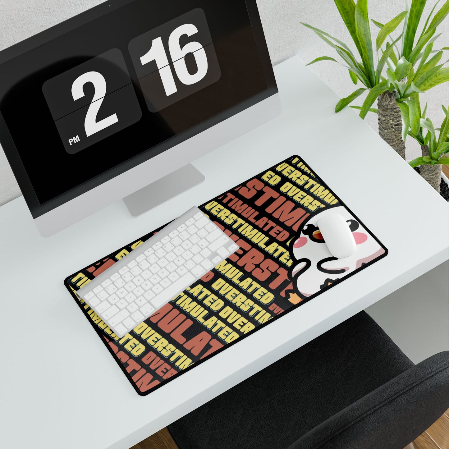 "Overstimulated" Desk Mat