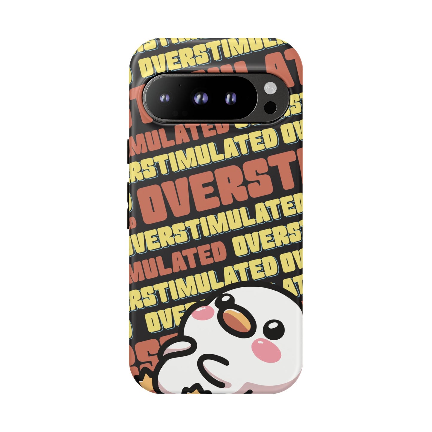 "Overstimulated" Phone Case