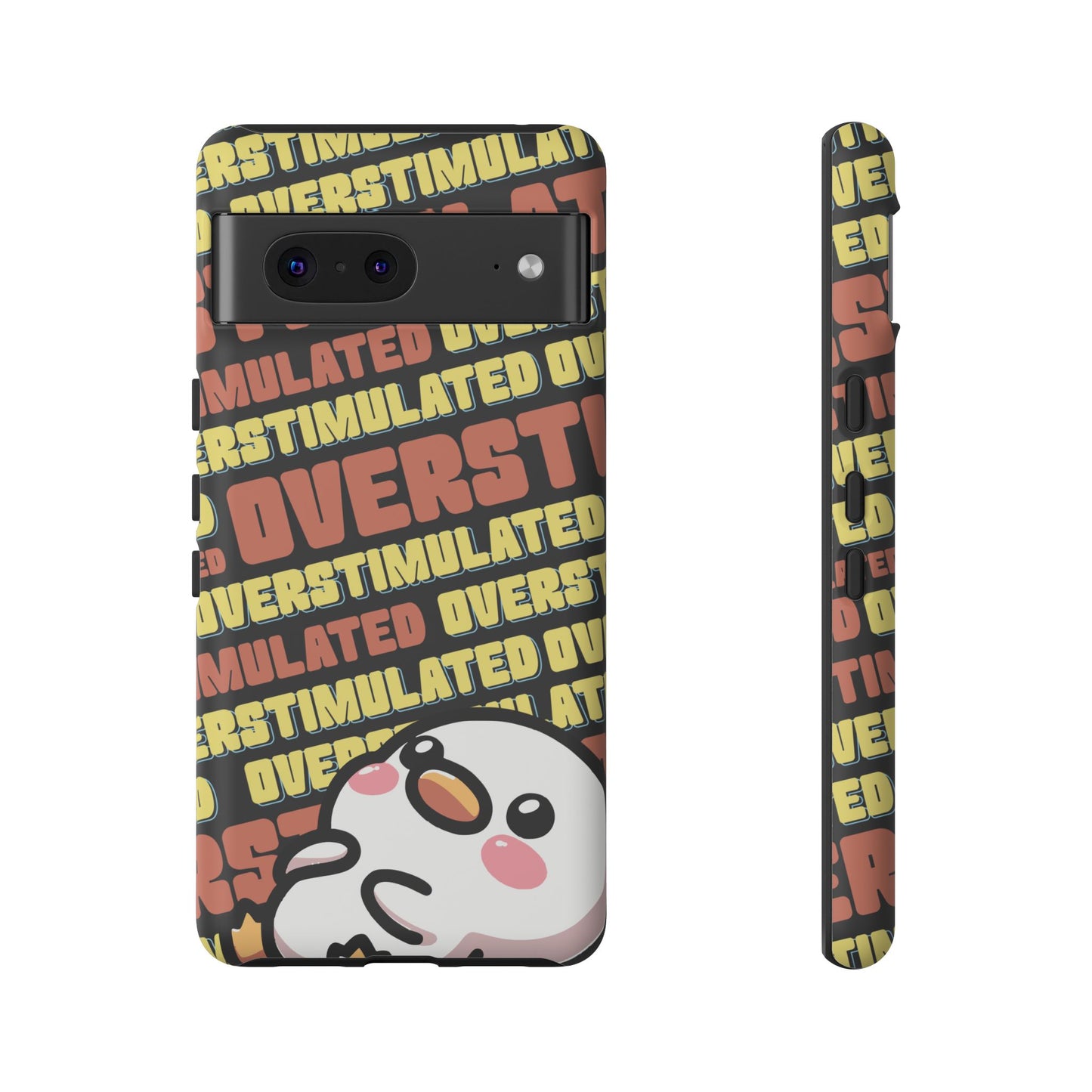 "Overstimulated" Phone Case