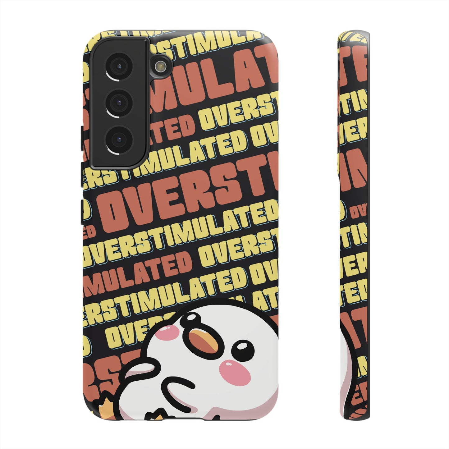 "Overstimulated" Phone Case